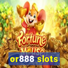 or888 slots